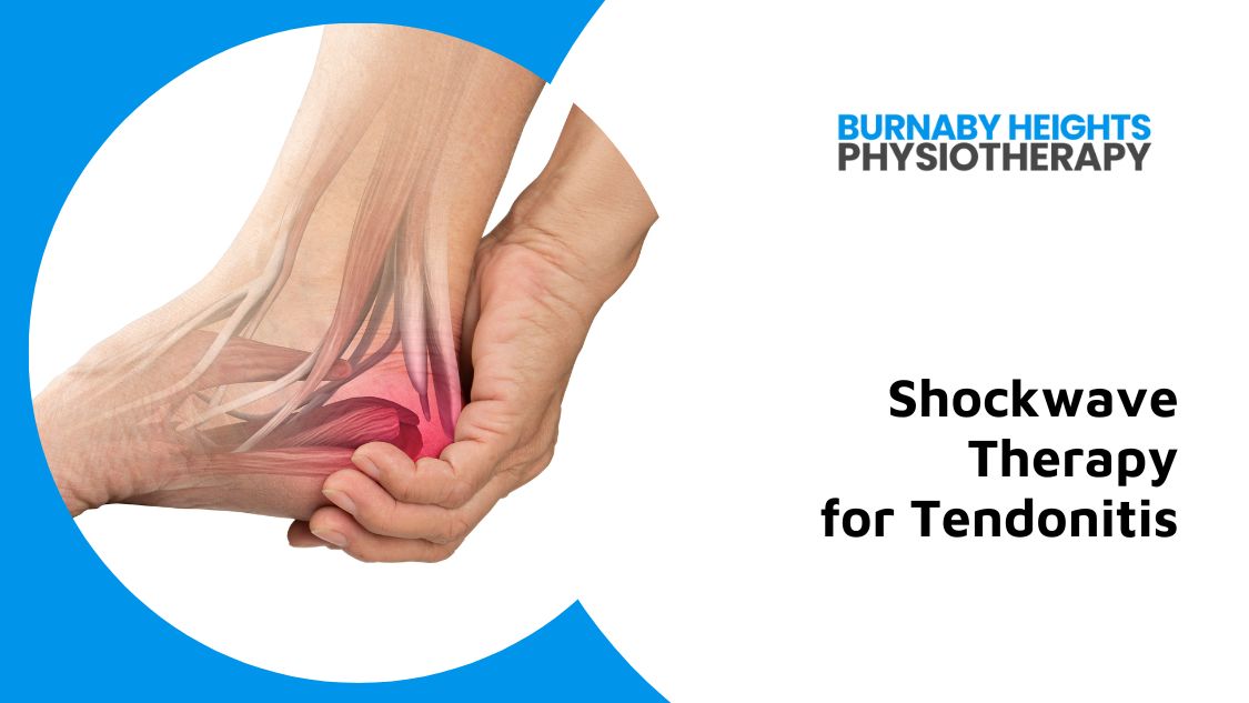 shockwave for tendonitis burnaby