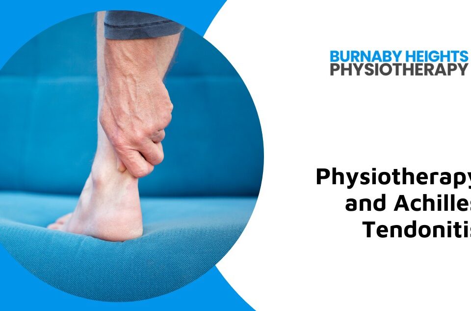 physiotherapy for achilles tendonitis burnaby