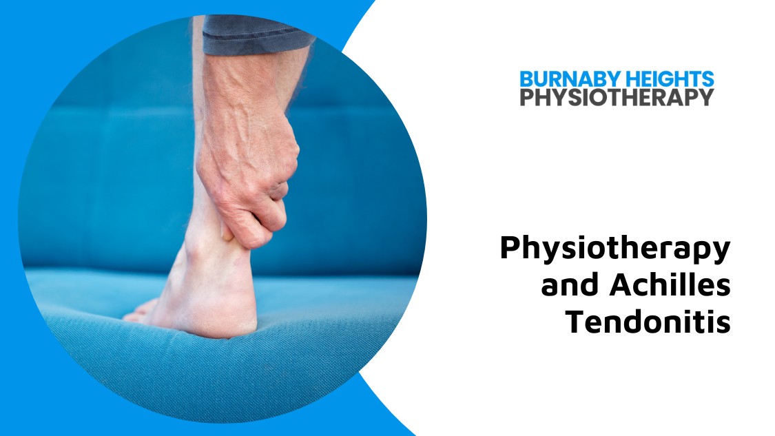 physiotherapy for achilles tendonitis burnaby